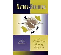 Nation-Building: A Middle East Recovery Program