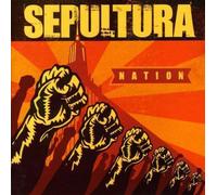 Nation by Sepultura (2001-03-17)
