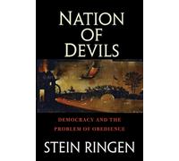 Nation of Devils : Democratic Leadership and the Problem of Obedience