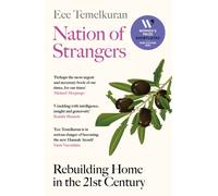 Nation of Strangers : Rebuilding Home in the 21st Century