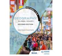 National 4 & 5 Geography: Global Issues, Second Edition