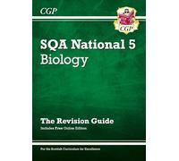 National 5 Biology: SQA Revision Guide with Online Edition: for the 2027 and 2028 exams (CGP Scottish Curriculum for Excellence)