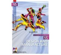 National 5 Design and Manufacture Study Guide