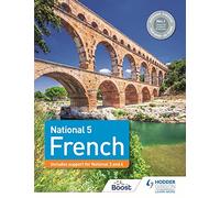 National 5 French: Includes support for National 3 and 4
