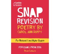 National 5/Higher English Revision: Poetry by Carol Ann Duffy : Revision Guide for the Sqa English Exams