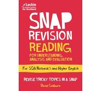 National 5/Higher English Revision: Reading for Understanding, Analysis and Evaluation
