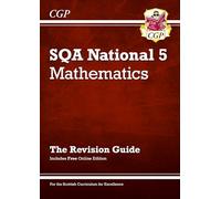 National 5 Maths: SQA Revision Guide with Online Edition: for the 2027 and 2028 exams (CGP Scottish Curriculum for Excellence)