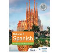National 5 Spanish: Includes support for National 3 and 4