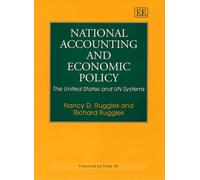 National Accounting and Economic Policy: The United States and UN Systems