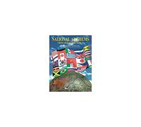 National Anthems from Around the World: The Official National Anthems, Flags, and Anthem Histories from 56 Countries