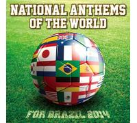 NATIONAL ANTHEMS OF THE WORLD FOR BRAZIL 2014