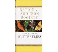 National Audubon Society Field Guide to Butterflies: North America