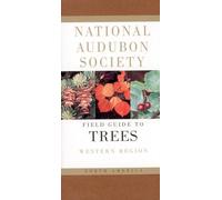 National Audubon Society Field Guide to North American Trees