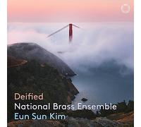 national brass ensemble, eun sun kim - deified