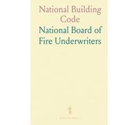 National Building Code: Guidelines for Construction, Repair, and Alteration of Buildings