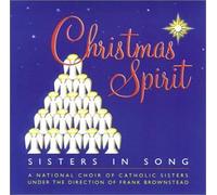 National Choir of Catholic Sisters - Christmas Spirit