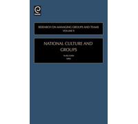 National Culture and Groups: 9 (Research on Managing Groups and Teams, 9)