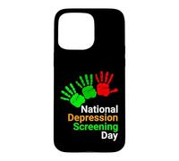 National Depression Screening Day - Mental Health Awareness Case for iPhone 15 Pro Max