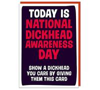 National Dickhead Awareness Day Card