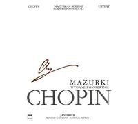National Edition: Mazurkas Series B . Piano Solo. (Mazurkas, Series B: Works Published Posthumously / Mazurki, Seria B: Utwory Wydane Posmiertnie)
