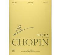 Rondos for Piano: Chopin National Edition Vol. Viiia (National Edition of the Works of Fryderyk Chopin: Series A: Works Published During Chopin's ... Seria A: Utwory Wydane Za Zycia Chopina, 8)