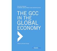 National Employment, Migration and Education in the GCC (The Gulf Region: Economic Development and Diversification)