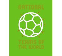 National Football Teams of the World
