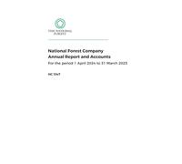 National Forest Company Annual Report and Accounts for the period 1 April 2024 to 31 March 2025 (House of Commons Paper) HC 1347