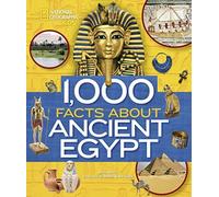 National Geographic - 1000 Facts About Ancient Egypt - Hardback - M245z