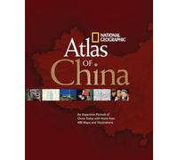 National Geographic Atlas of China