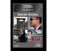 National Geographic Classics: Secret Access