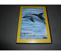 National Geographic : Dauphins, les danseurs de l'océan