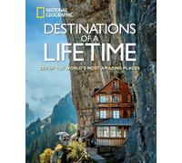 National Geographic - Destinations of a Lifetime 225 of the World3 - V245z