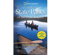 "National Geographic" Guide to the State Parks of the United States (National Geographic's Guide to the State Parks of the United States)