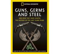 National Geographic: Guns, Germs and Steel [DVD]