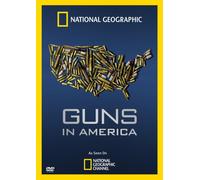 National Geographic - Guns in America [DVD] [2008] [Region 1] [US Import] [NTSC]
