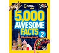 National Geographic Kids 5,000 Awesome Facts About Everything! (2)
