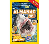 National Geographic Kids Almanac 2018 (National Geographic Almanacs) (Infopedia)