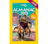 National Geographic Kids Almanac 2025 (International Edition)