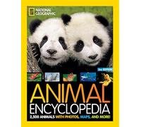 National Geographic Kids Animal Encyclopedia, 2nd Edition: 2,500 Animals with Photos, Maps, and More!
