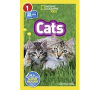 National Geographic Kids Readers: Cats: Level 1 Co-reader (National Geographic Kids Readers: Level 1)