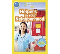 National Geographic Kids Readers: Helpers in Your Neighborhood (Pre-reader)