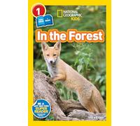 National Geographic Kids Readers: In the Forest