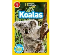 National Geographic Kids Readers: Koalas (National Geographic Kids Readers: Level 1)