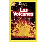 National Geographic Kids Readers: Los Volcanes (L2)