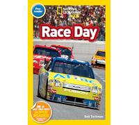 National Geographic Kids Readers: Race Day (National Geographic Kids Readers: Level Pre-Reader)
