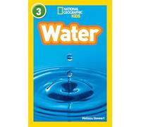 National Geographic Kids Readers: Water (National Geographic Kids Readers: Level 3 )