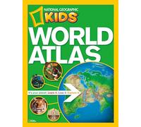 National Geographic Kids World Atlas