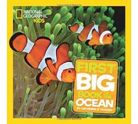 National Geographic Little Kids First Big Book of the Ocean (First Big Books) by Hughes, Catherine D. (2013) Hardcover