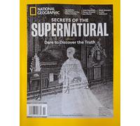 NATIONAL GEOGRAPHIC MAGAZINE - SPECIAL 2025 - SUPERNATURAL